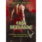 Robert E. Hauard - Crni neznanac