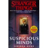 Penguin Books Gwenda Bond - Stranger Things: Suspicious Minds Cene