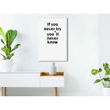 Slika - If You Never Try You'll Never Know (1 Part) Vertical 60x90 | shoptok.hr