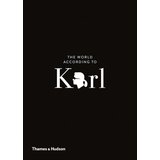 Hachette Sandrine Gulbenkian - The World According to Karl: The Wit and Wisdom of Karl Lagerfeld Cene
