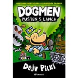 Vulkan Izdavaštvo Dogmen: Pušten s lanca - Dejv Pilki | ePonuda.com
