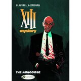 Turnaround Publisher Xavier Dorison - XIII Mystery, Vol. 1: The Mongoose Cene