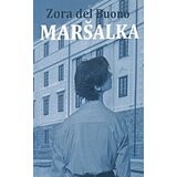 Službeni Glasnik Zora del Buono - Maršalka Cene