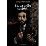 Princip Press Damjan Abramović, Damjan Abramović - Za - uz grižu savjesti Cene