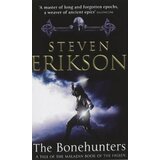 The Book Service Steven Erikson - The Bonehunters: Malazan Book Of Fallen 6 | ePonuda.com
