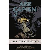 Dark Horse Books Mike Mignola, Jason Shawn Alexander - Abe Sapien Volume 1: The Drowning | Eponuda.com