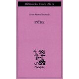 Gradac Huan Manuel de Prada
 - Pičke Cene'.'