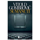 Službeni Glasnik Vitold Gombrovič - Sumanuti Cene