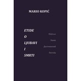 Mostart Mario Kopić - Etide o ljubavi i smrti Cene