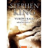 Vulkan Izdavaštvo Stiven King
 - Mracna kula V - Vukovi kale cene
