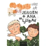 Vigdis Jurt - Jergen + Ana = ljubav