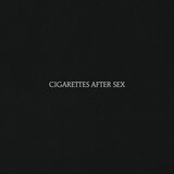  CIGARETTES AFTER SEX - CIGARETTES AFTER SEX | Eponuda.com