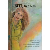 BITI; kar sem