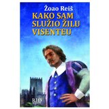  Kako sam služio Žilu Visenteu Žoao Reiš | ePonuda.com