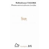 Gradac Rabindranat Tagore - Prema univerzalnom čoveku | ePonuda.com