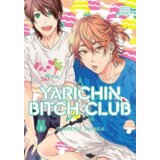 Harper Collins Publishers Ltd Ogeretsu Tanaka - Yarichin Bitch Club, Vol. 2 | Eponuda.com
