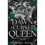 Hachette Amber V. Nicole - The Dawn of the Cursed Queen | Eponuda.com