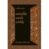 Službeni Glasnik Metodsko načelo estetike - Mirko Zurovac Cene