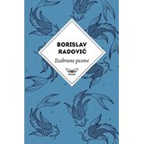 Kontrast izdavaštvo Izabrane pesme Borislava Radovića Cene