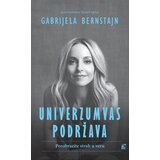 Leo Commerce Gabrijela Bernstajn - Univerzum vas podržava - Preobrazite strah u veru Cene