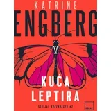 Katrine Engberg - Kuća leptira