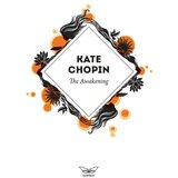 Kontrast izdavaštvo Kejt Šopen - The Awakening Cene
