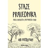 Školska knjiga Staze pravednika - Priče o herojstvu, humanosti i nadi, Ari Mittleman | shoptok.hr