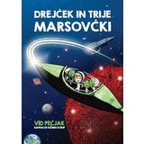 Karantanija Drejček in trije Marsovčki Cene