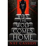 Macmillan Distribution Nat Cassidy - When the Wolf Comes Home Cene
