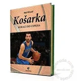 Košarka - koraci do uspeha knjiga