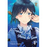 Harper Collins Publishers Ltd Makoto Hagino - A Tropical Fish Yearns for Snow, Vol. 4 | Eponuda.com