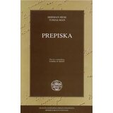 IK Zorana Stojanovića Tomas Man, Herman Hese
 - Prepiska: Herman Hese - Tomas Man Cene