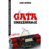 Igor Avžner - Gata: umrežavanje