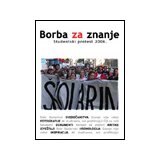 CAD Grupa autora
 - Borba za znanje: Studentski protest 2006 Cene