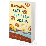 Laguna Barbara, Kata i dva čuda jedna - Rastislav Durman Cene