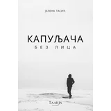 Jelena Tasić - Kapuljača bez lica