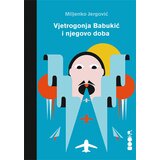 Booka vjetrogonja babukić i njegovo doba