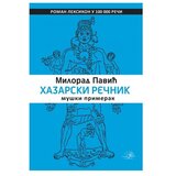 KOSMOS IZDAVAŠTVO Hazarski rečnik - muško izdanje | Eponuda.com