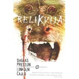 Daglas Preston,Linkoln Čajld - Relikvija