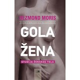 Kosmos Dezmond Moris
 - Gola žena