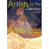Publishers Group (PGUK) Various - Artists in the Americas: Talents of Tomorrow in Manga, Game and Animation | Eponuda.com