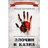 Fjodor Mihailovič Dostojevski - Zločin i kazna
