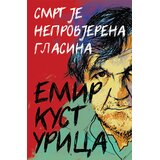 Novosti Emir Kusturica - Smrt je neprovjerena glasina tvrdi povez | Eponuda.com