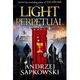 Orion Andrzej Sapkowski - Light Perpetual Cene
