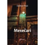 Geopoetika Dalibor Pejić - Mesečari | ePonuda.com