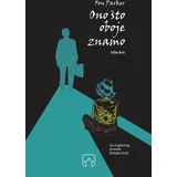 Fon Parker - Ono što oboje znamo