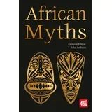 J.K. Jackson - African Myths (The World's Greatest Myths and Legends)