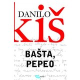 Arhipelag Danilo Kiš - Bašta, pepeo Cene