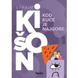 Kod kuće je najgore