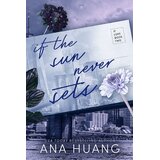Hachette Ana Huang - If the Sun Never Sets | Eponuda.com